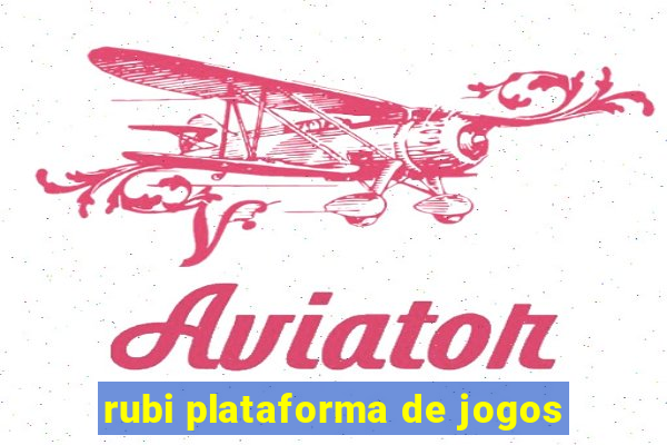 rubi plataforma de jogos